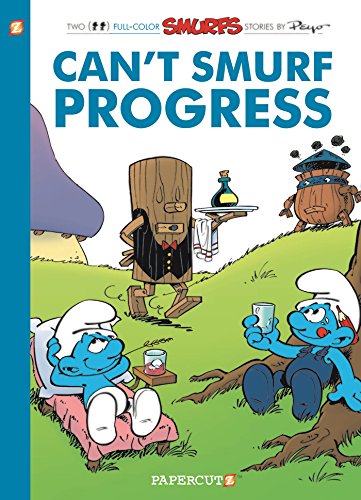 Smurfs #23: Can't Smurf Progress (The Smurfs Graphic Novels)